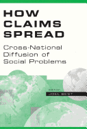 How Claims Spread: Cross-National Diffusion of Social Problems