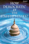 How Democratic is the United States?