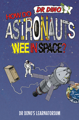 How Do Astronauts Wee in Space? - Mitchell, Chris