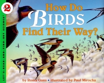 How Do Birds Find Their Way? - Gans, Roma