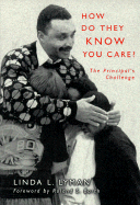 How Do They Know You Care?: The Principal's Challenge