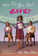 How Do You Spell Geek?