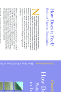 How Does it Feel? Point of View in Translation: The Case of Virginia Woolf into French