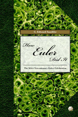 How Euler Did It - Sandifer, C. Edward