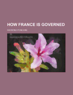 How France Is Governed