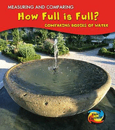 How Full Is Full?: Comparing Bodies of Water