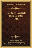 How Girls Can Help Their Country (1916)