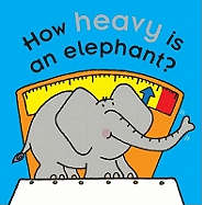 How Heavy Is An Elephant?