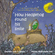 How Hedgehog found his smile