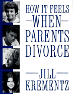 How It Feels When Parents Divorce