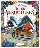 How It Works: The World of Super Structures