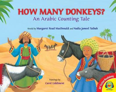 How Many Donkeys?: An Arabic Counting Tale - MacDonald, Margaret Read (Retold by), and Taibah, Nadia Jameel (Retold by)