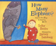 How Many Elephants?: A Lift-The-Flap Counting Book