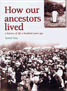 How Our Ancestors Lived