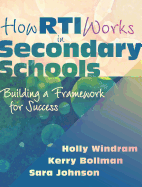 How Rti Works in Secondary Schools: Building a Framework for Success