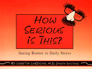 How Serious is This?: Seeing Humor in Daily Stress