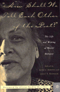 How Shall We Tell Each Other of the Poet?: The Life and Writing of Muriel Rukeyser