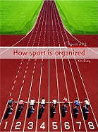 How sport is organized