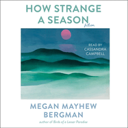 How Strange a Season: Fiction