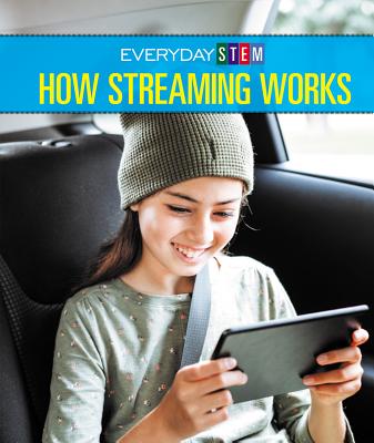 How Streaming Works - Robinson, Peg