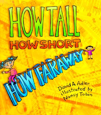 How Tall, How Short, How Faraway? - Adler, David a