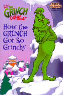 How the Grinch Got So Grinchy - Worth, Bonnie, and Dr Seuss (Original Author)