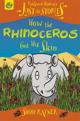 How the Rhinoceros Got His Skin - 