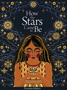 How the Stars Came to Be (Deluxe Edition)