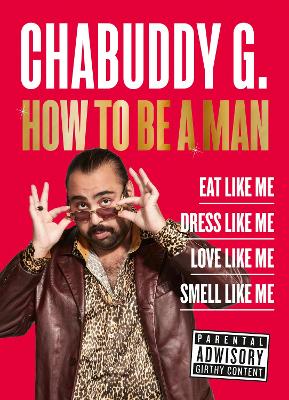 How to Be a Man - G, Chabuddy