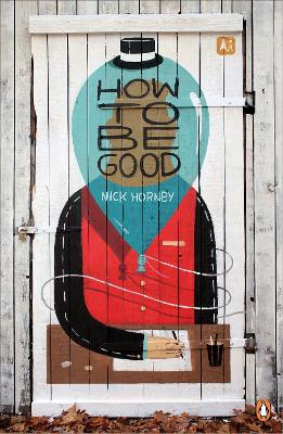 How to be Good - Hornby, Nick