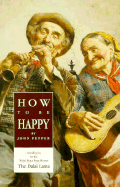 How to Be Happy - Pepper, John