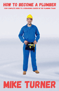 How to Become a Plumber