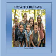 How to Behave