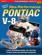 How to Build Max-Performance Pontiac V-8s