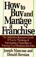 How to Buy and Manage a Franchise