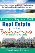 How to Buy and Sell Real Estate in the Bahamas: Insider's Guide