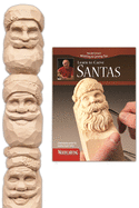 How to Carve Santas