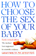 How to Choose the Sex of Your Baby, Revised Edition