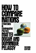 How to Compare Nations: Strategies in Comparative Politics