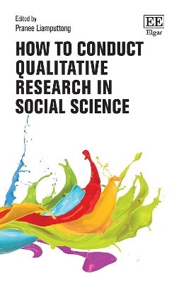 How to Conduct Qualitative Research in Social Science - Liamputtong, Pranee (Editor)