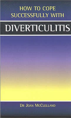 How to Cope Successfully with Diverticulitis - McClelland, Joan