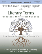 How to Create Language Experts with Literary Terms: Constant Thrill from Success