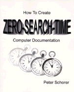 How to Create Zero Search Time Computer Documentation