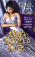 How to Dazzle a Duke