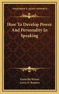 How to develop power and personality in speaking