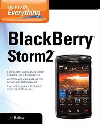 How to Do Everything BlackBerry Storm2 - Ballew, Joli