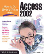 How to Do Everything with Access 2002
