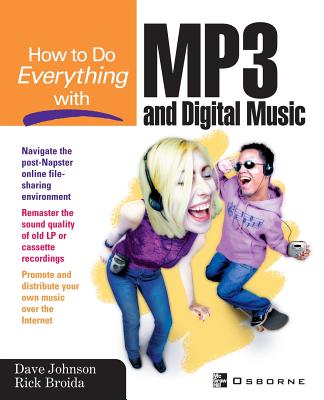 How to Do Everything with MP3 and Digital Music - Johnson, Dave (Conductor)