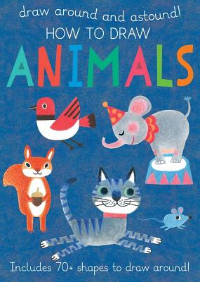 How to Draw Animals: Includes 70+ Shapes to Draw Around! - Poiter, Anton