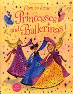 How to Draw Ballerinas and Princesses